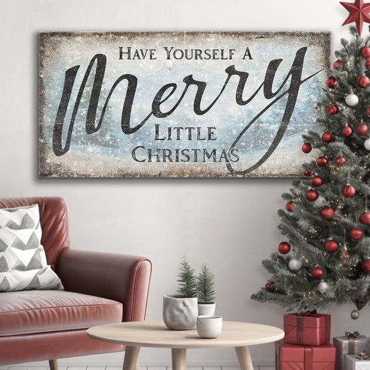 Have Yourself a Merry Little Christmas, Rustic Christmas Wall Art Sign, Holiday Decor
